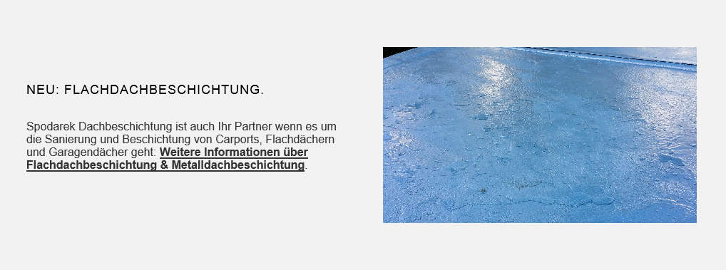 Flachdach Beschichtungen und Garagendachbeschichtungen oder Metalldach Reparatur für 71409 Schwenningen